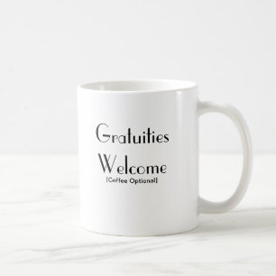 Gratifikations-Willkommen Kaffeetasse