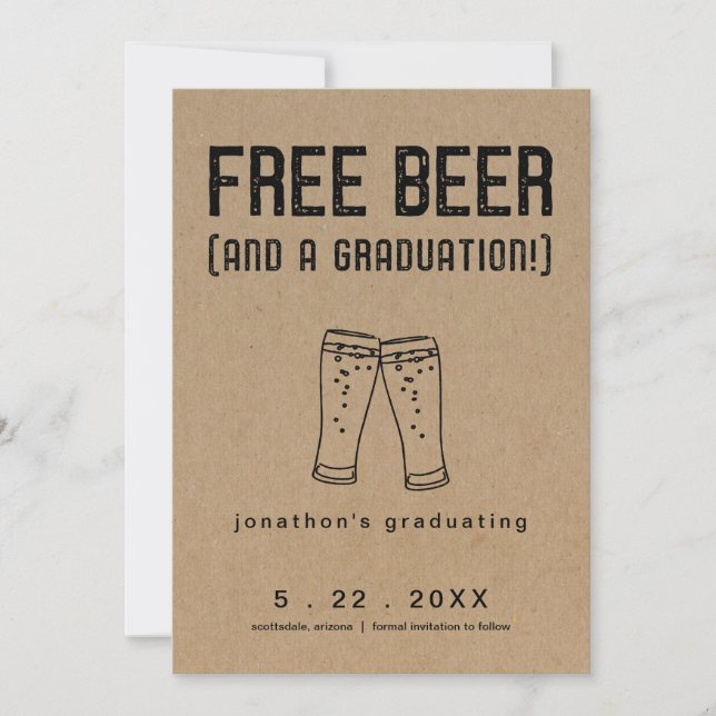 Gratis Bier Funny Abschluss Save the Date Karte (Vorderseite)