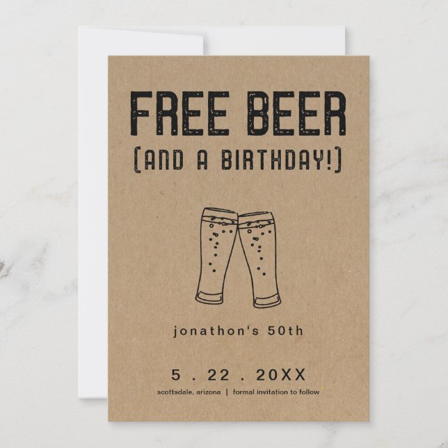 Gratis Bier Funny Birthday Save the Date Card Einladung (Vorderseite)