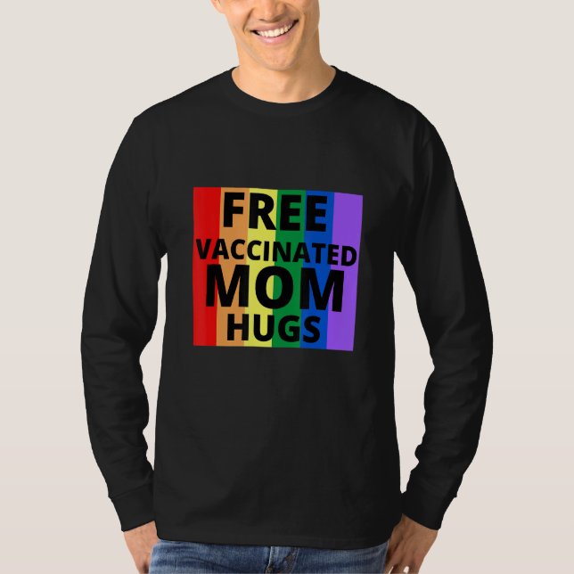 Gratis geimpfte Mamas T-Shirt (Vorderseite)