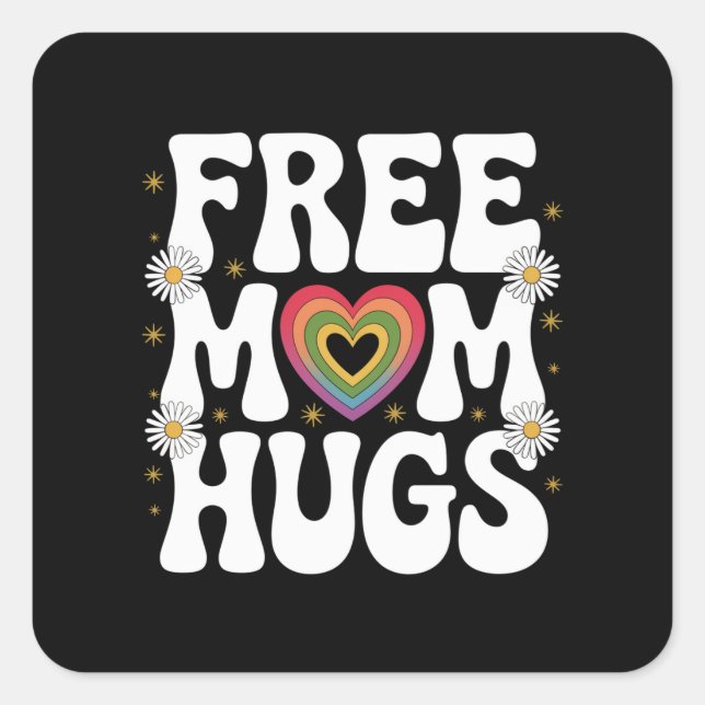 Gratis Mama Hug Transgender Lesben Gay LGBT Prix Quadratischer Aufkleber (Vorderseite)