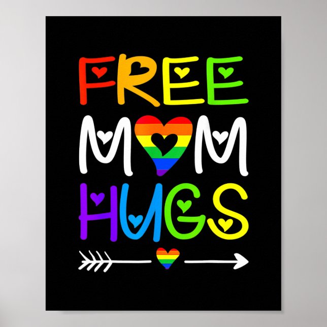 Gratis Mama Hugs Regenbogen Herz LGBT Preis Monat Poster (Vorne)