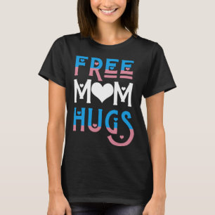 Gratis Mama Hugs Transgender Trans HEART Muttertag T-Shirt