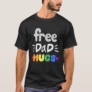 Gratis Vater Hugs LGBTQ Pride Rainbow Lesbian Gay T-Shirt