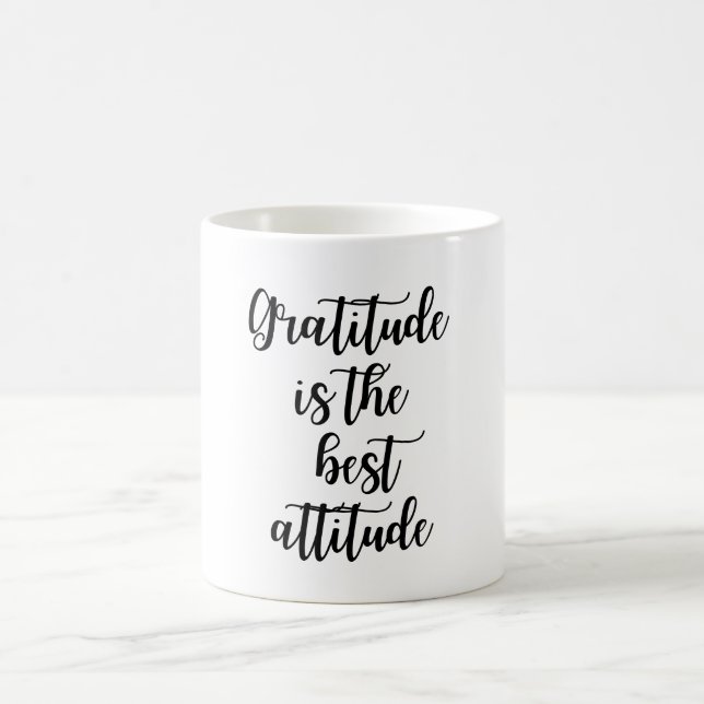 Gratitude Is the Best Attitude Inspirational Quote Kaffeetasse (Mittel)
