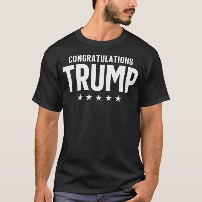 Gratulation Trump T-Shirt (Vorderseite)