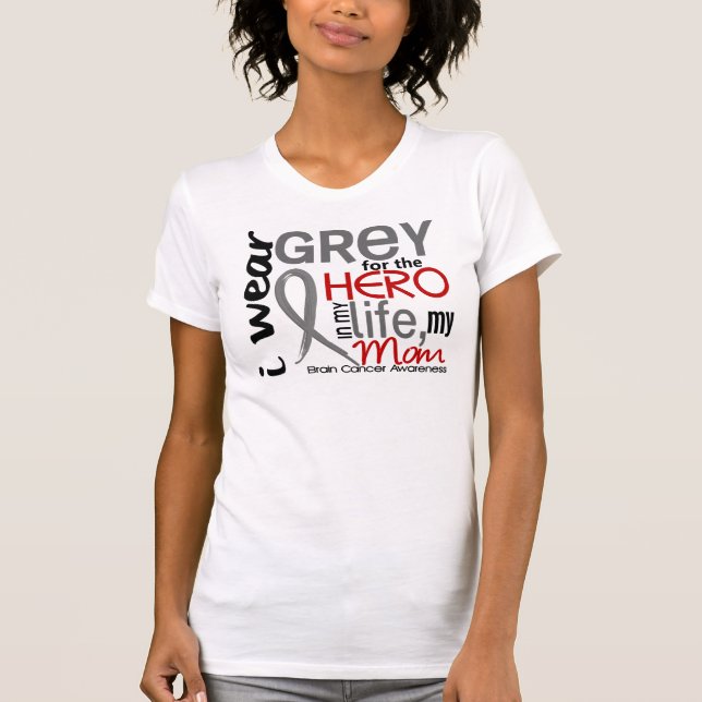Grau für meinen Mama-Gehirn-Krebs des Held-2 T-Shirt (Vorderseite)
