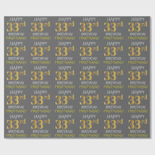 Grau, Imitat-Gold "GLÜCKLICHER 33. GEBURTSTAG " Geschenkpapier