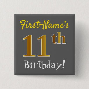 Grau, Imitate Gold 11. Geburtstag, mit Individuell Button