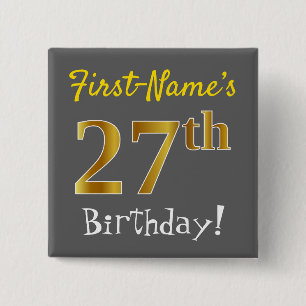 Grau, Imitate Gold 27. Geburtstag, mit Individuell Button