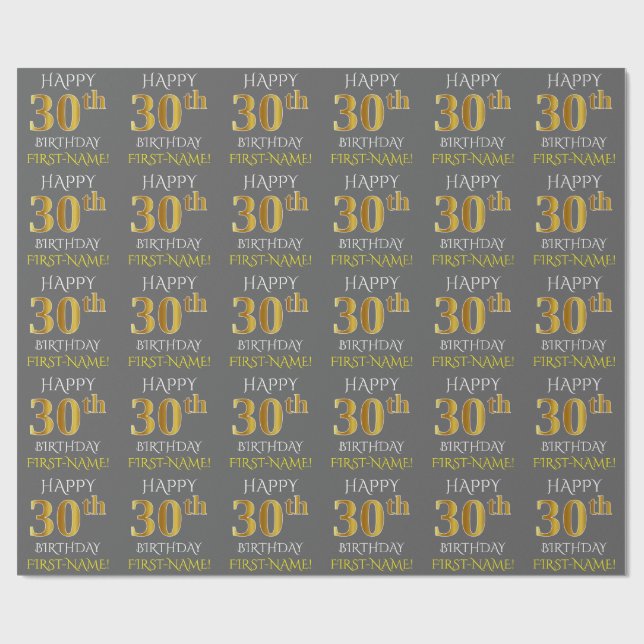 Grau, Imitate Gold "HAPPY 30. BIRTHDAY" Geschenkpapier (Flach)