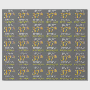 Grau, Imitate Gold "HAPPY 37. BIRTHDAY" Geschenkpapier