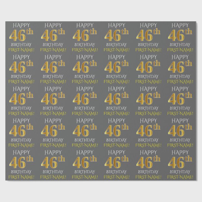 Grau, Imitate Gold "HAPPY 46. BIRTHDAY" Geschenkpapier (Flach)