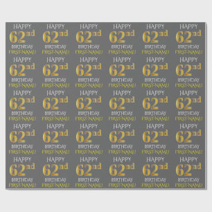 Grau, Imitate Gold "HAPPY 62. BIRTHDAY" Geschenkpapier