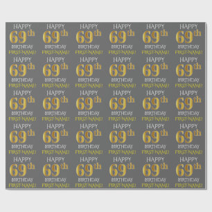 Grau, Imitate Gold "HAPPY 69. BIRTHDAY" Geschenkpapier