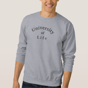 Grau Sweatshirt von University of Life Quote