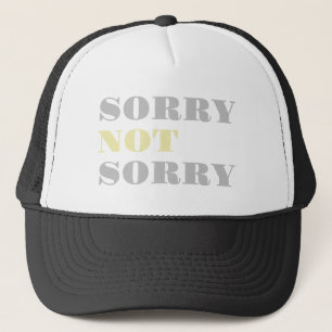 Grau Yellow Sorry not Sorry Hat Truckerkappe