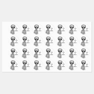 Graue Alien, ich wollte zu glauben Etiketten