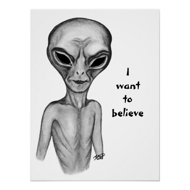 Graue Alien, ich wollte zu glauben Poster (Vorderseite)