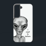 Graue Alien, ich wollte zu glauben Samsung Galaxy Hülle<br><div class="desc">Gray Alien ,  Fantasy Art Pencil Zeichnend von Krisi ArtKSZP >>> Mehr Produkte im Store Category >>> Alien >> Grau Alien</div>