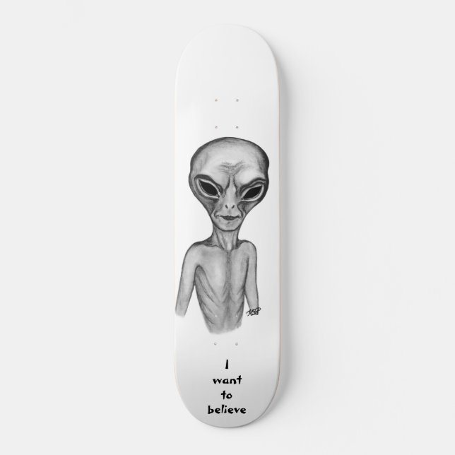 Graue Alien, ich wollte zu glauben Skateboard (Vorderseite)