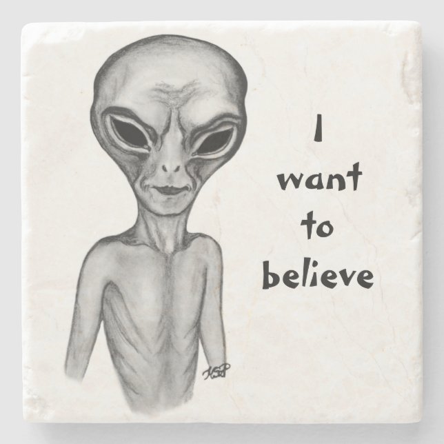Graue Alien, ich wollte zu glauben Steinuntersetzer (Vorderseite)
