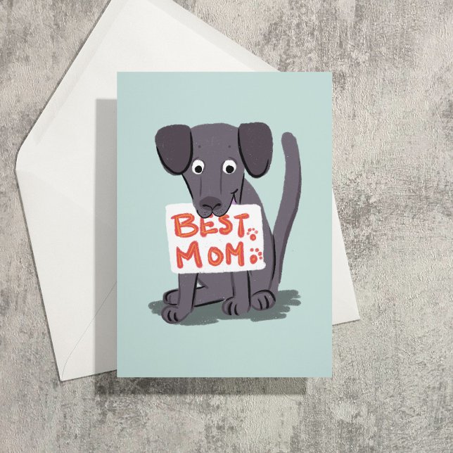 Graue Mama Mütter Tageskarte Karte (A gray Labrador holds a sign that reads "best mom" for this dog mom's mothers day card)