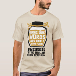 Graue Worte sind wie ein Honigwabe T-Shirt
