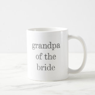 Grauer Text-Großvater der Braut Kaffeetasse