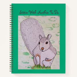 Graues Eichhörnchen mit Nuthin zu tun Notizbuch