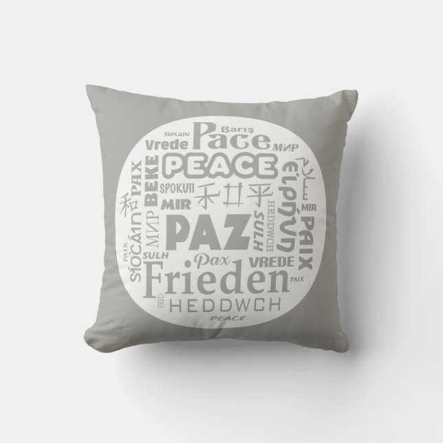 Graues/weißes Kissen/Frieden in mehreren Sprachen Kissen (Vorderseite)