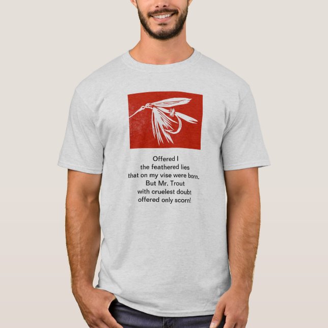 "Grausame Forelle" Originalgedicht mit Fliegenfisc T-Shirt (Vorderseite)