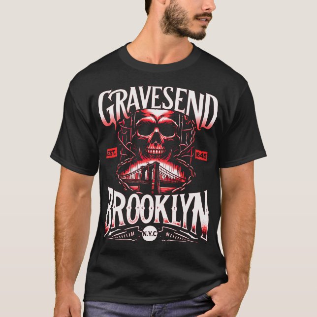 Gravesend Brooklyn NYC T - Shirt (Vorderseite)