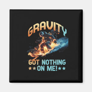 Gravity Got nichts Magnet