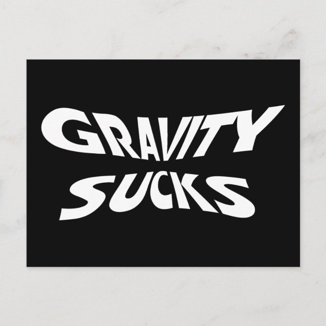 Gravity Ist zum Kotzen - Funny Physics Science Spa Postkarte (Vorderseite)