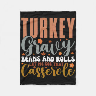 Gravy Bohnen und Rolls Ließ mir Niedlich Türkei Th Fleecedecke