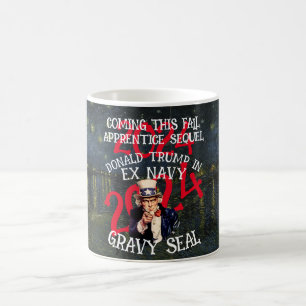 Gravy Seal Trump Tasse Apprentice Fortsetzung