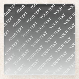 Gray (changeable color) Ombre & Text Pattern Glasuntersetzer