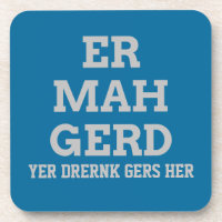 Gray Ermahgerd Untersetzer