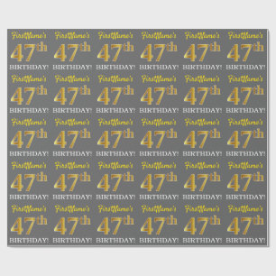 Gray, Imitation Gold Look "47. BIRTHDAY" Geschenkpapier