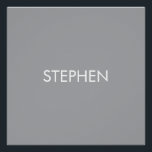 Gray minimalist custom name  poster<br><div class="desc">Add your name on this minimalist modern design on gray background.</div>