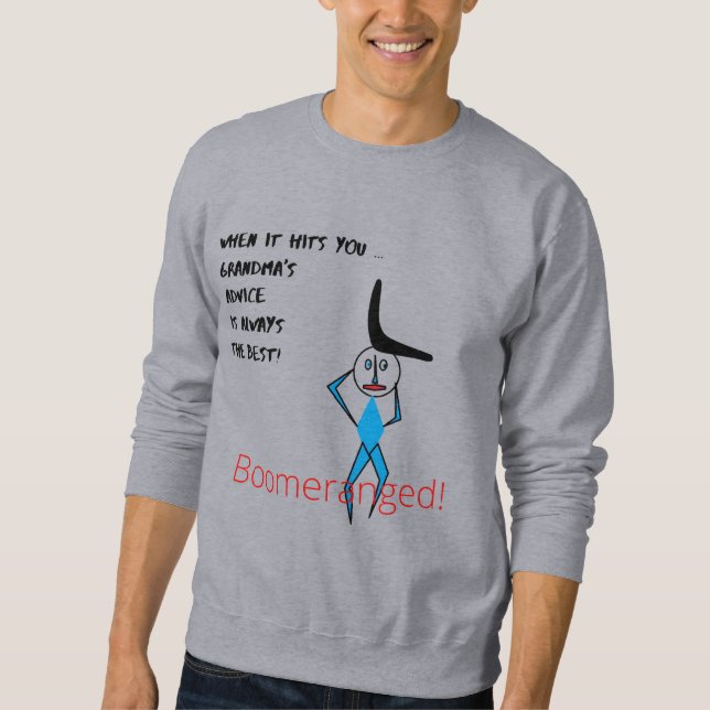 Gray Oma's Advice Basic Boomeranged Sweatshirt (Vorderseite)