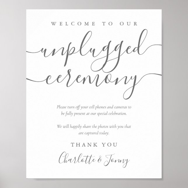 Gray Signature Script Unplugged Zeremony Sign Poster (Vorne)