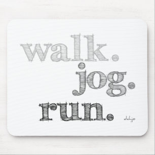 GRAY WALK JOG RUN (Schriftart GELADEN) Mousepad