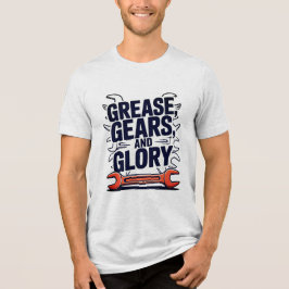 Grease Gears Glory Multi Wrench Mechanic Design Tri-Blend Shirt