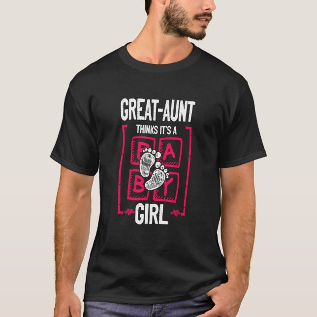 Great Aunt Thinks It's a Girl Gender Reveal T-Shirt (Vorderseite)