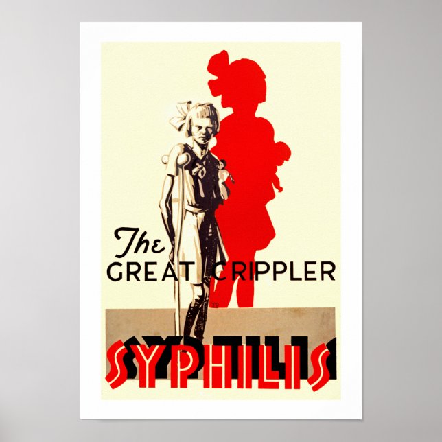 Great Crippler ~ Syphilis Poster (Vorne)