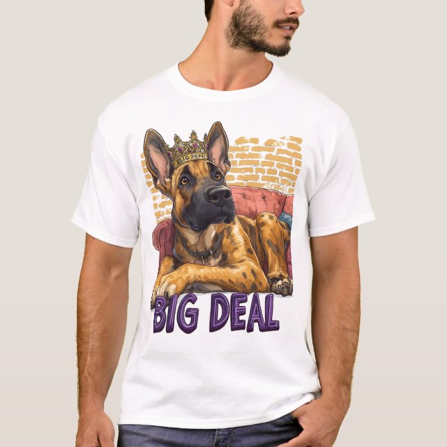 Great Dane - Big Deal Regal Cartoon Design T-Shirt (Vorderseite)