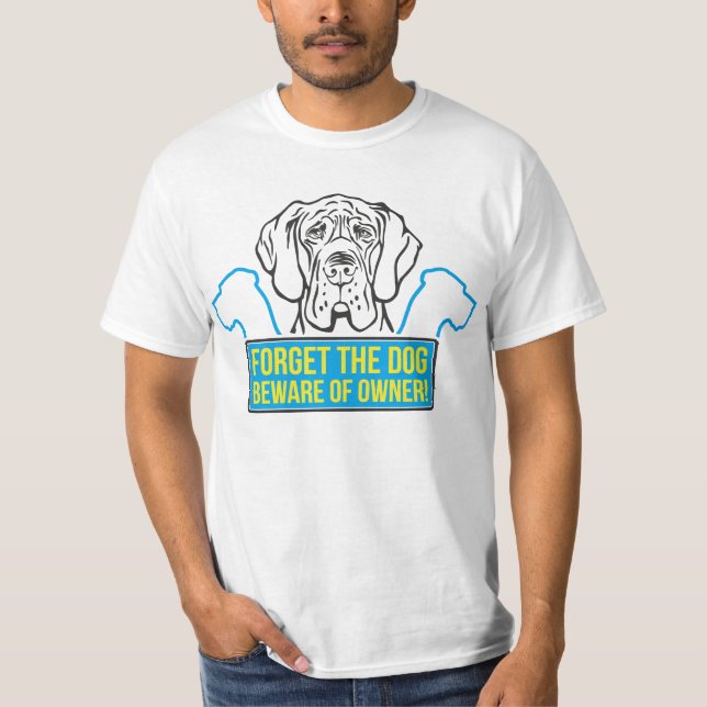 Great Dane Fun Geschenke T-Shirt (Vorderseite)