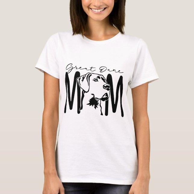 Great Dane Mama T-Shirt (Vorderseite)